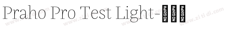 Praho Pro Test Light字体转换